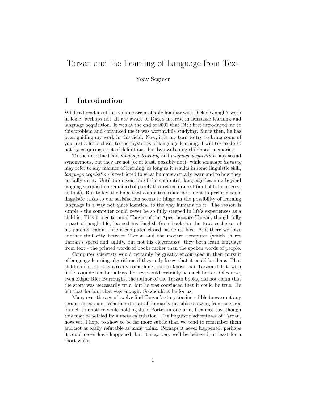 Tarzan and the Learning of Language from Text