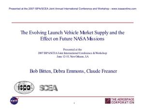 The Evolving Launch Vehicle Market Supply and the Effect on Future NASA Missions