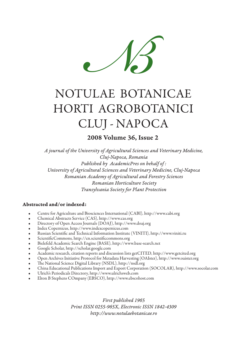 NOTULAE BOTANICAE HORTI AGROBOTANICI CLUJ - NAPOCA 2008 Volume 36, Issue 2