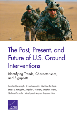 The Past, Present, and Future of U.S. Ground Interventions: Identifying Trends, Characteristics, and Signposts