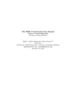 The RISC-V Instruction Set Manual Volume I: Unprivileged ISA Document Version 20191213