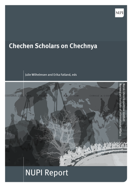Chechen Scholars on Chechnya