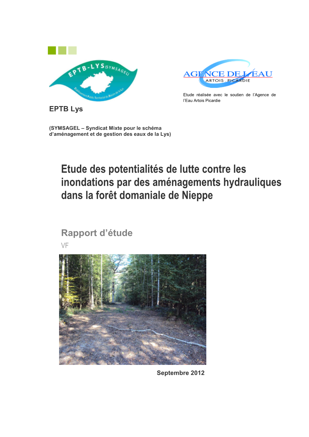 Étude Des Potentialités De Lutte Contre Les Inondations Par Des Aménagements Hydrauliques Dans La Forêt Domaniale