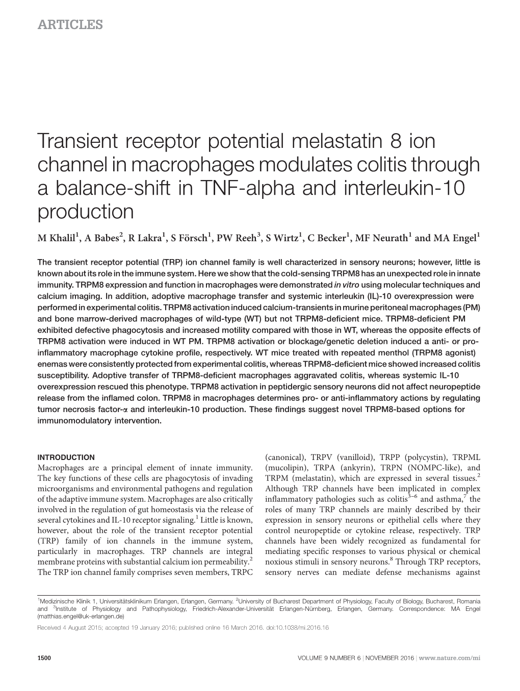 Transient Receptor Potential Melastatin 8 Ion Channel in Macrophages Modulates Colitis Through a Balance-Shift in TNF-Alpha and Interleukin-10 Production