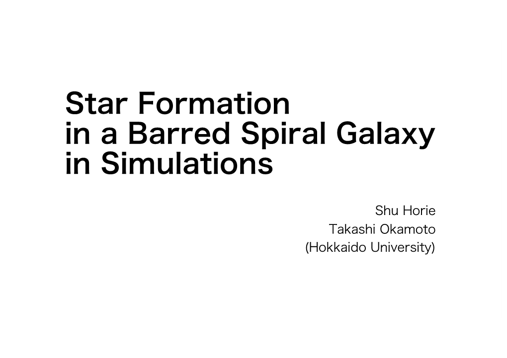 Star Formation in a Barred Spiral Galaxy in Simulations