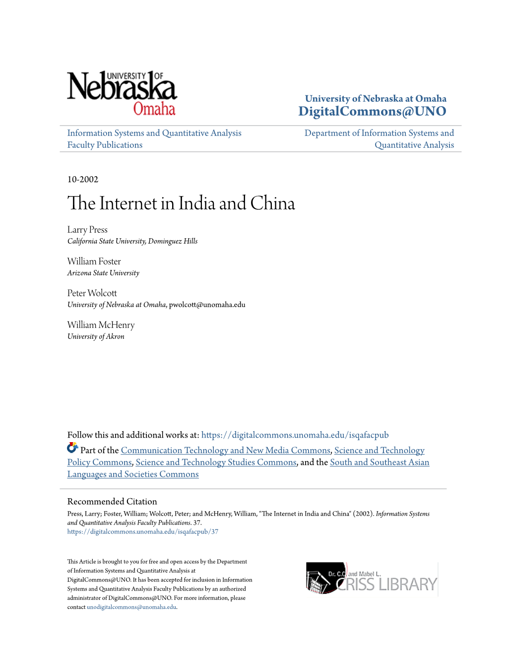 The Internet in India and China,” INET ’99, San Jose, Calif., June, 1999, At