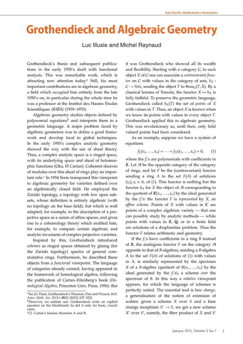 Grothendieck and Algebraic Geometry