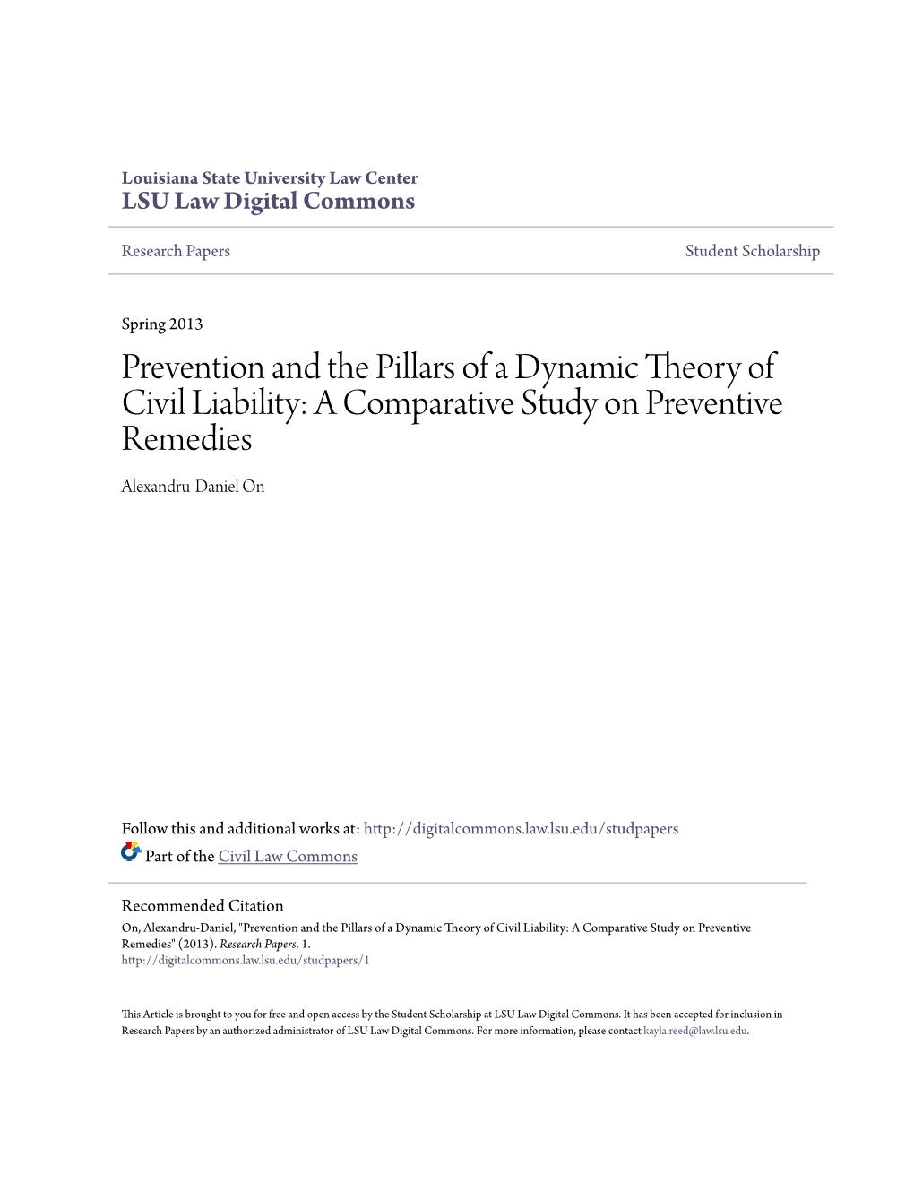Prevention and the Pillars of a Dynamic Theory of Civil Liability: a Comparative Study on Preventive Remedies Alexandru-Daniel On