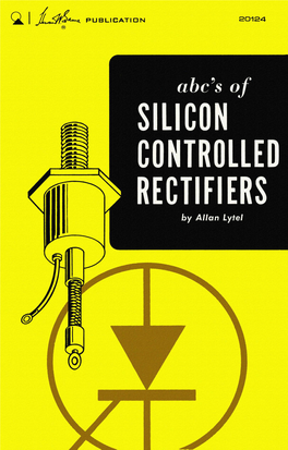 Abcs of Silicon Controlled Rectifiers