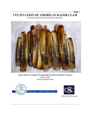 CULTIVATION of AMERICAN RAZOR CLAM Screening of Potential for Commercial Cultivation