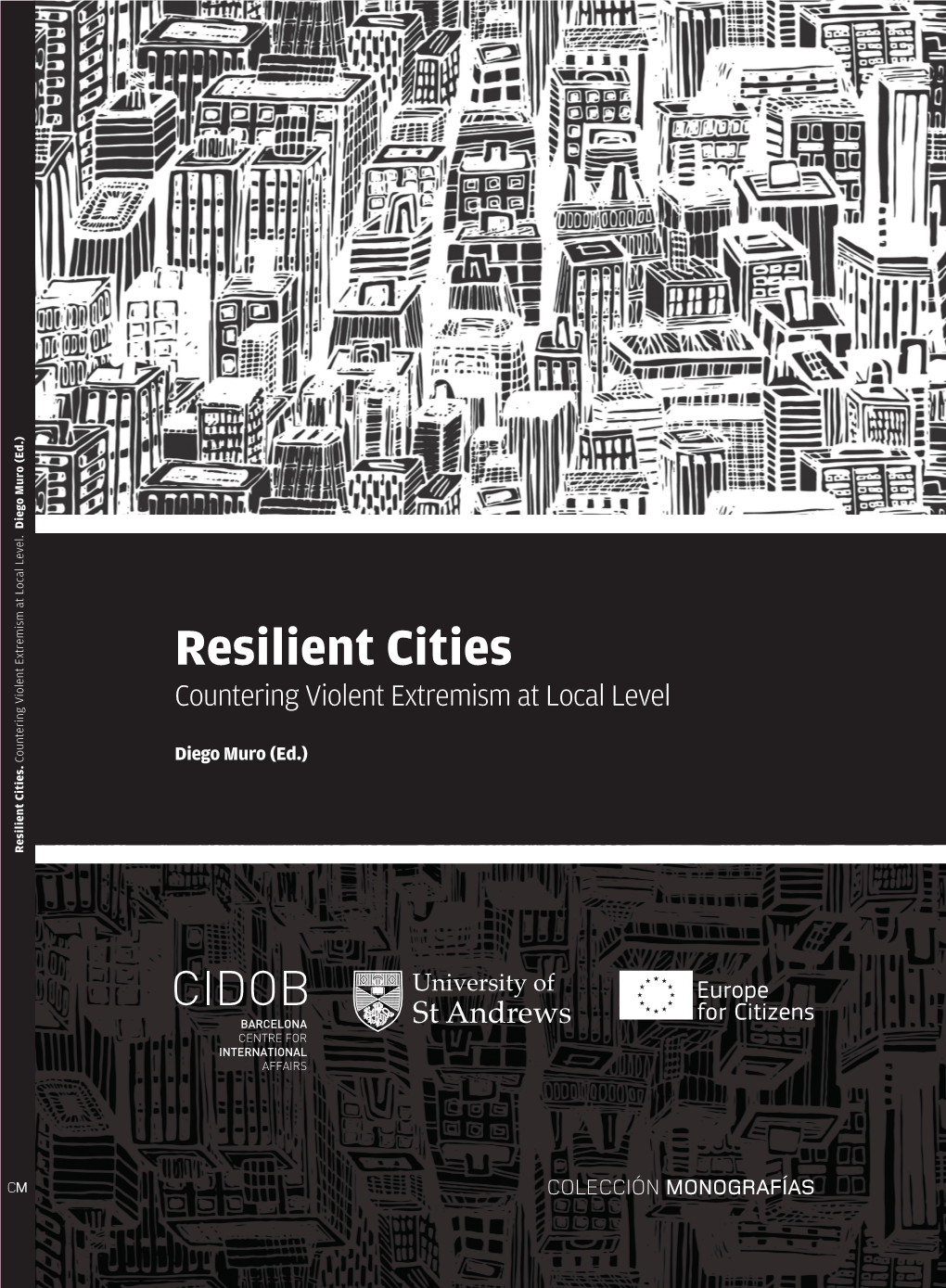 Resilient Cities of the Fight Against Radicalisation