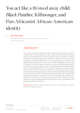 Black Panther, Killmonger, and Pan-Africanist African-American Identity 1