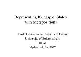 Representing Kriegspiel States with Metapositions