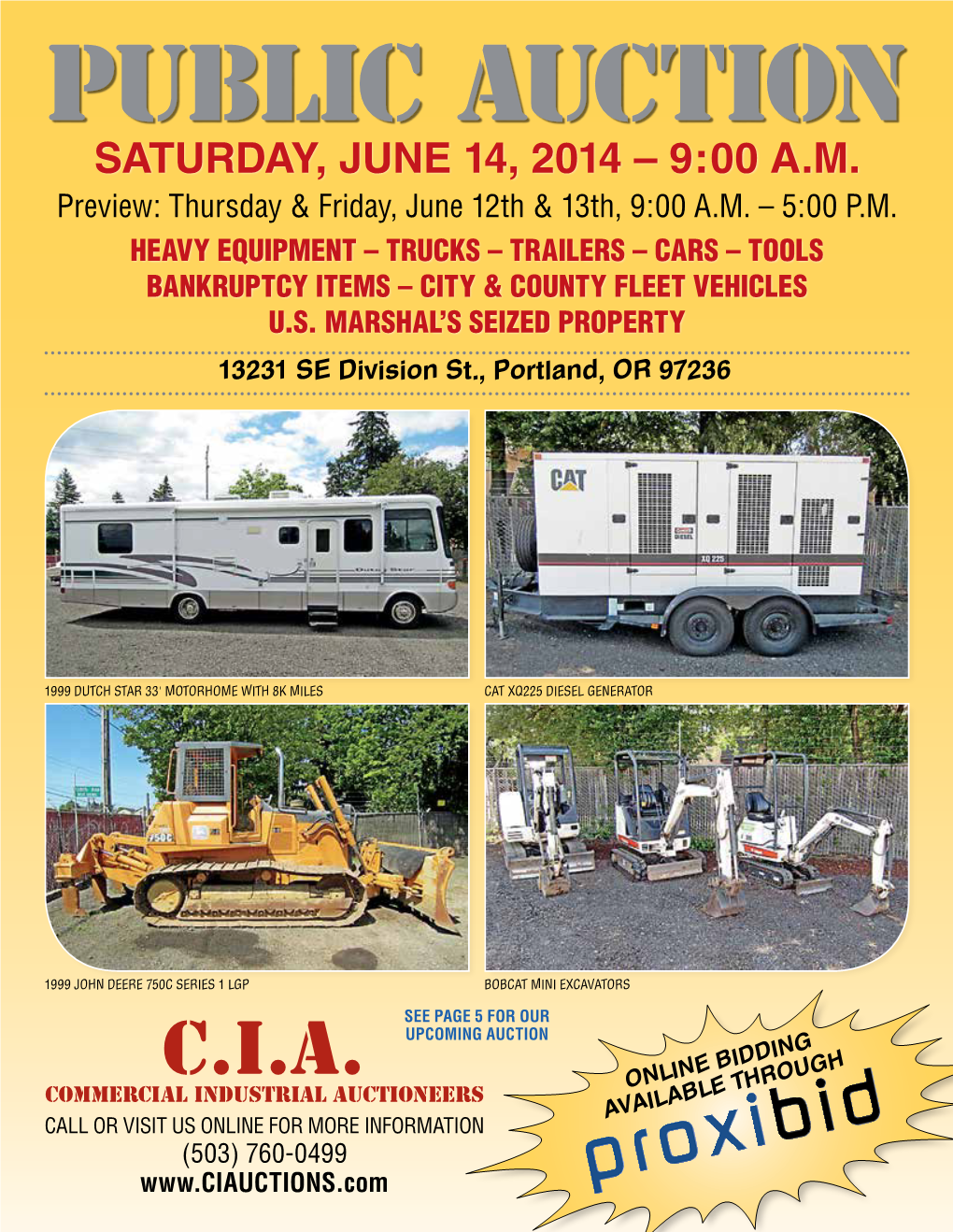 Public Auction Saturday, June 14, 2014 – 9:00 A.M