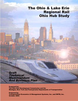 The Ohio & Lake Erie Regional Rail Ohio Hub Study