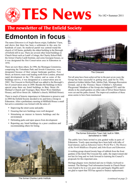 Edmonton in Focus the Name Edmonton Is of Anglo-Saxon Origin, Eadhelms’ Farm, and Shows That There Has Been a Settlement in This Area for Hundreds of Years