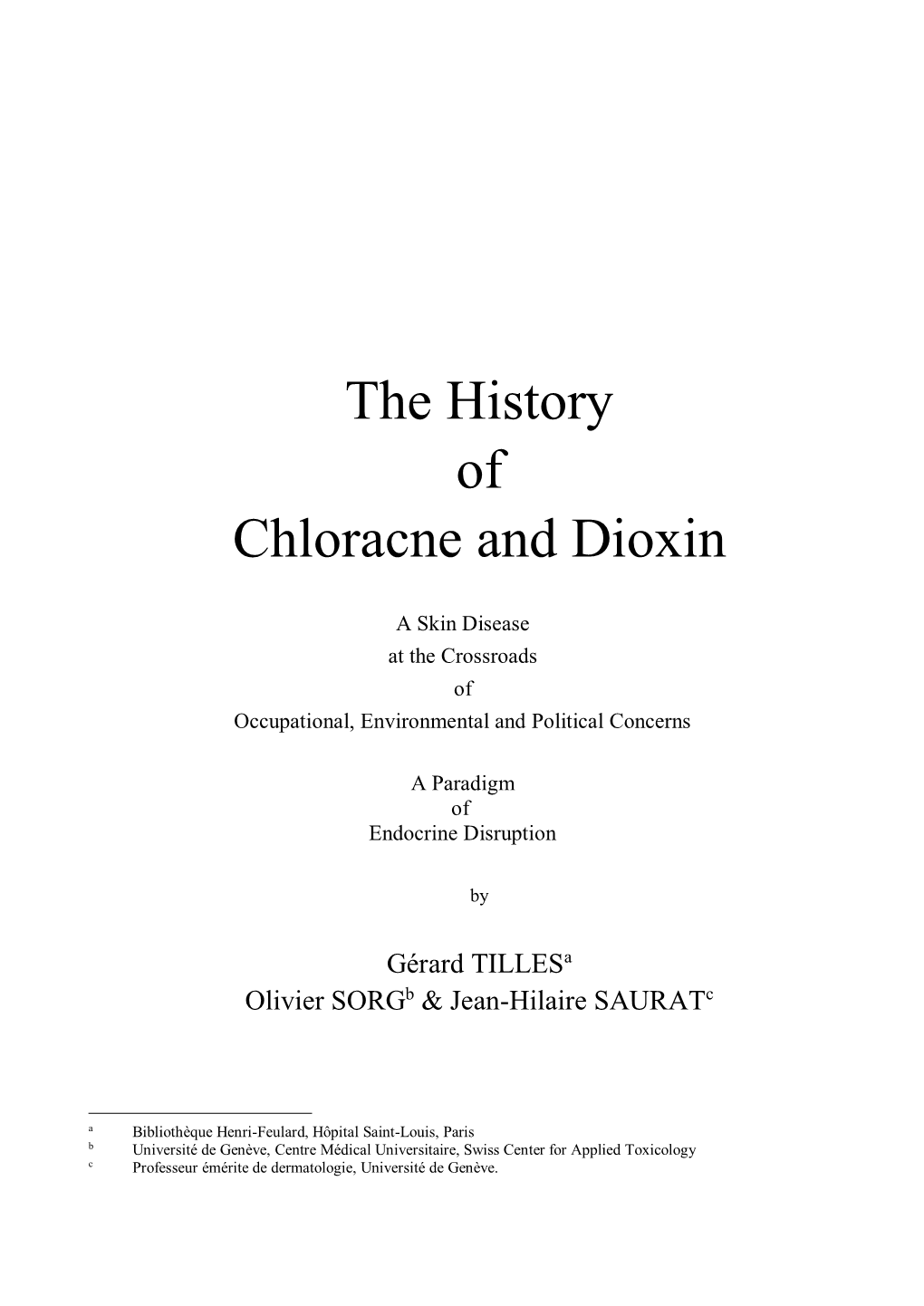 The History of Chloracne and Dioxin