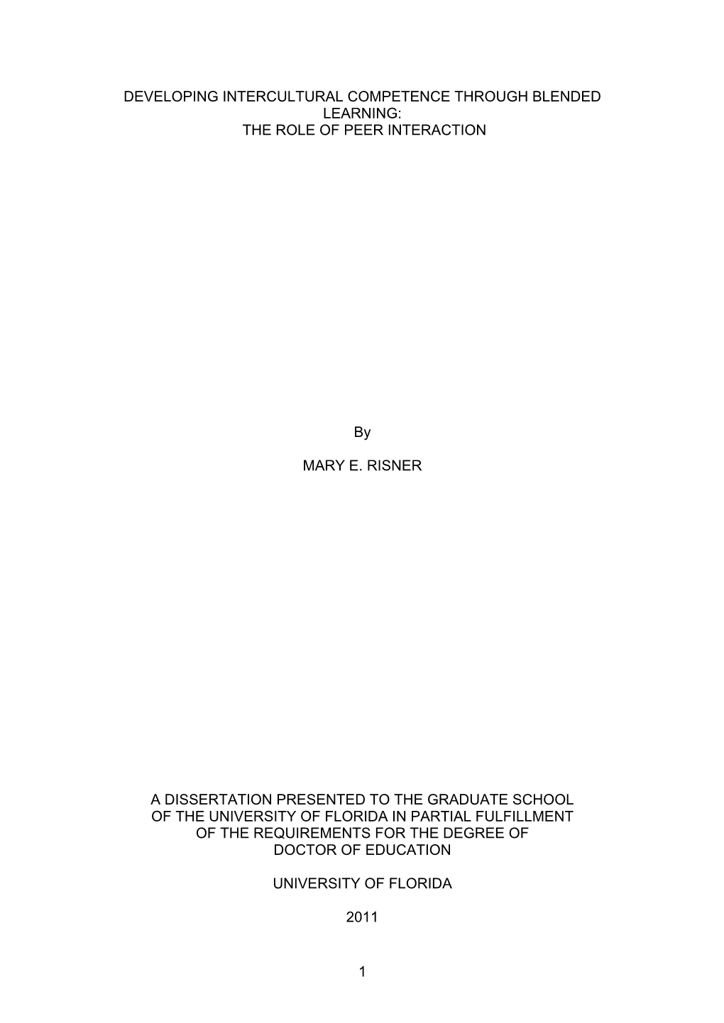 Developing Intercultural Competence Through Blended Learning: the Role of Peer Interaction