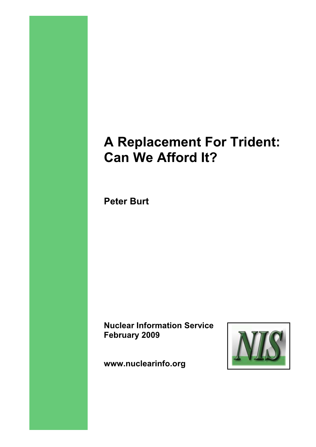 A Replacement for Trident: Can We Afford It?