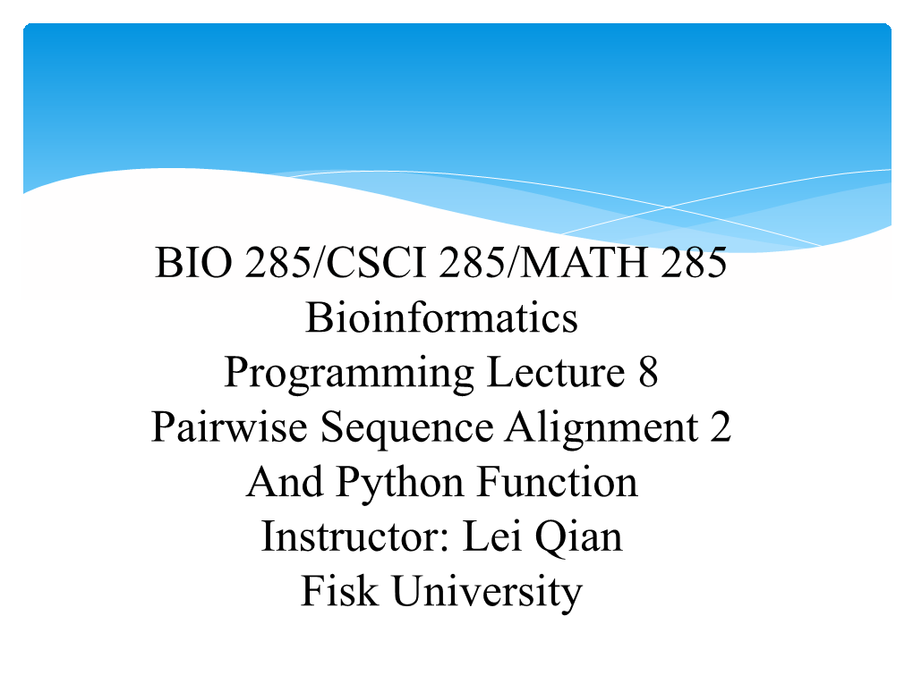 Bioinfo 8 Alignment2 Substitution Matrix