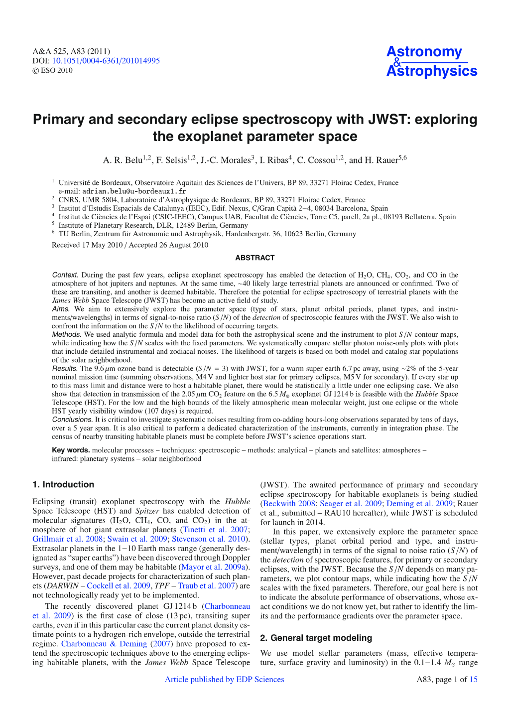 Primary and Secondary Eclipse Spectroscopy with JWST: Exploring the Exoplanet Parameter Space