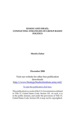 Hamas and Israel: Conflicting Strategies of Group-Based Politics