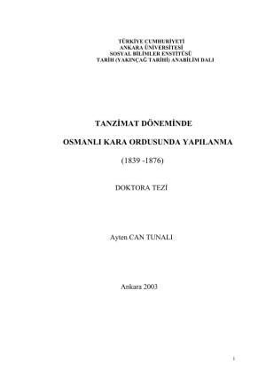 Tanzimat Döneminde Osmanli Kara Ordusunda Yapilanma (1839 -1876)
