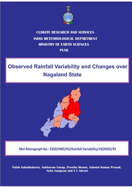 Observed Rainfall Variability and Changes Over Nagaland State