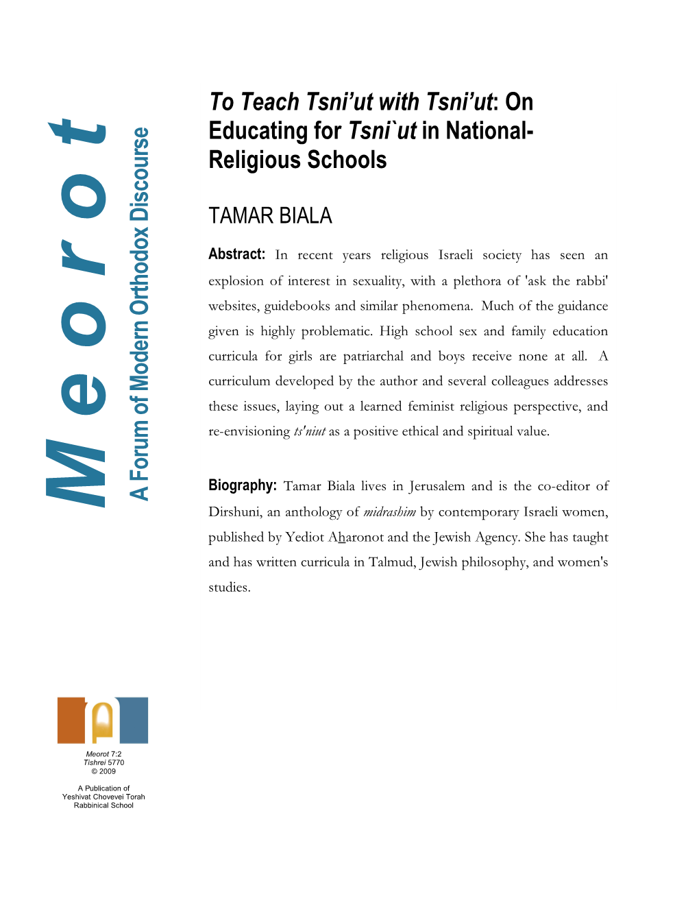 On Educating for Tsni`Ut in National- Religious Schools