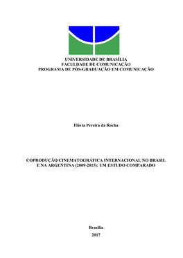 Universidade De Brasília Faculdade De Comunicação Programa De Pós-Graduação Em Comunicação