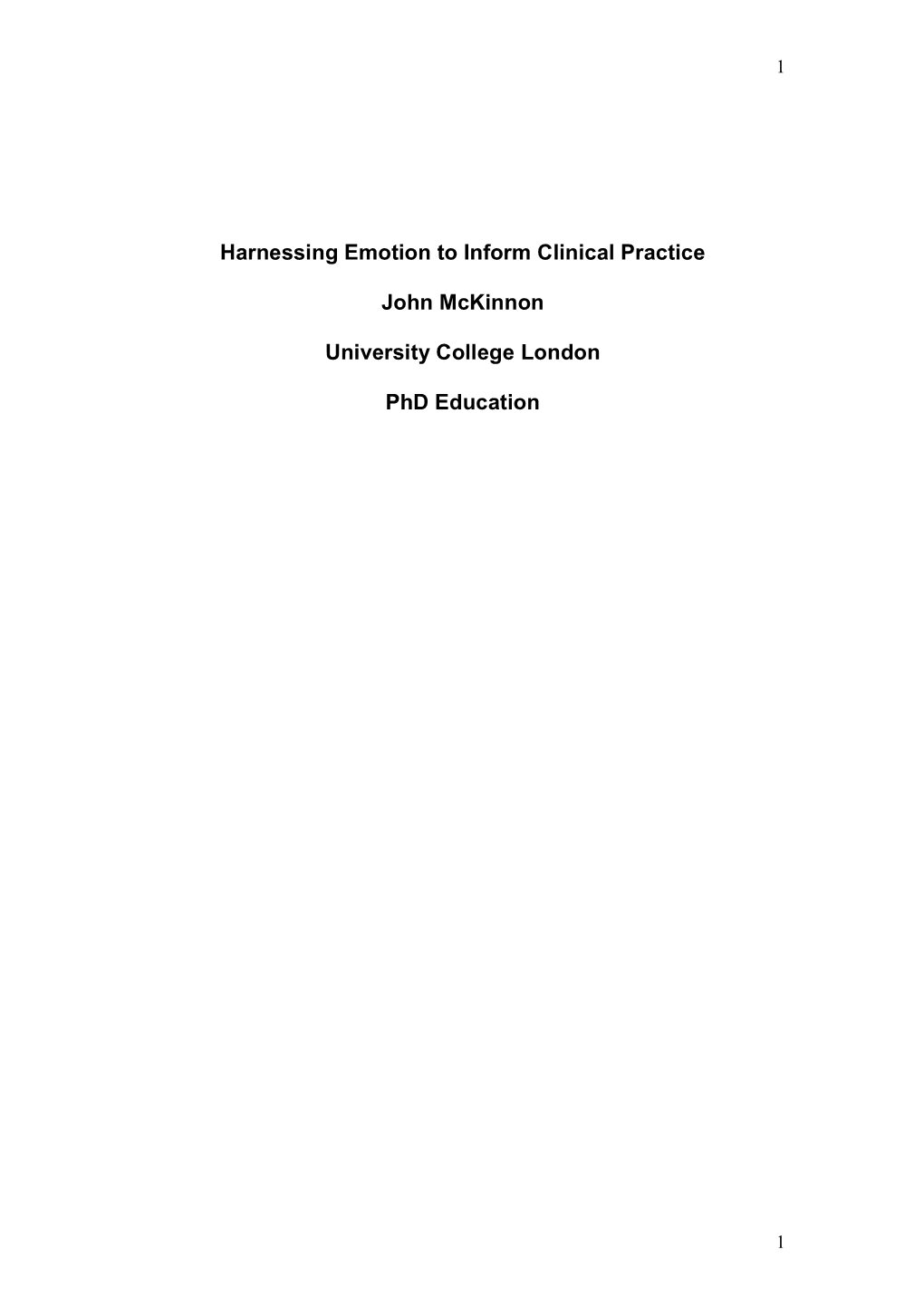 Harnessing Emotion to Inform Clinical Practice John Mckinnon University College London Phd Education