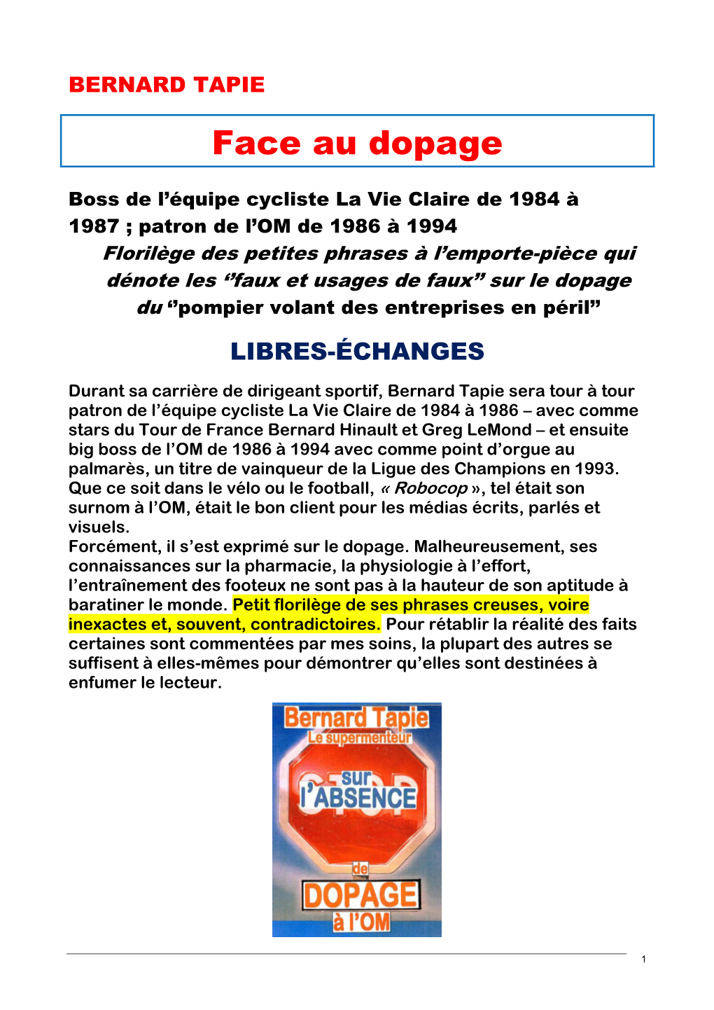 Citations Dopage – Bernard TAPIE