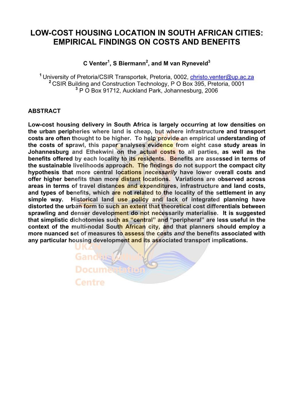 Low-Cost Housing Location in South African Cities: Empirical Findings on Costs and Benefits