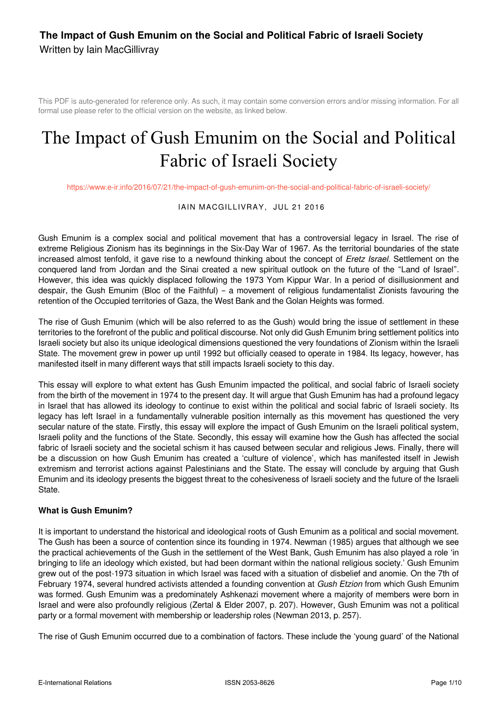 The Impact of Gush Emunim on the Social and Political Fabric of Israeli Society Written by Iain Macgillivray