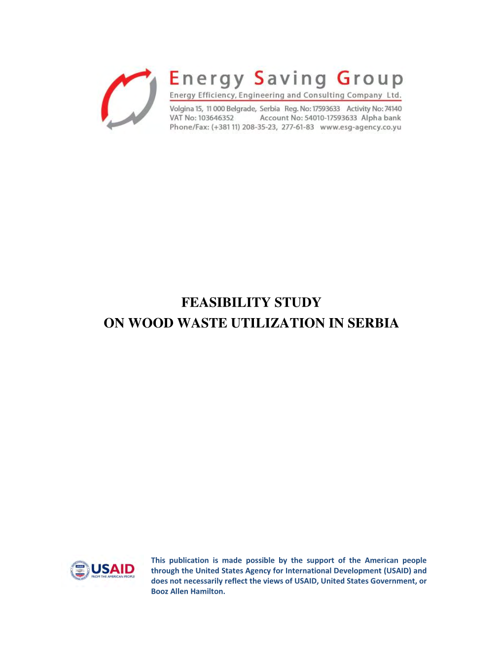 Feasibility Study on Wood Waste Utilization in Serbia