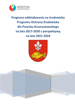 Prognoza Oddziaływania Na Środowisko Programu Ochrony Środowiska Dla Powiatu Krasnostawskiego Na Lata 2017-2020 Z Perspektywą Na Lata 2021-2024