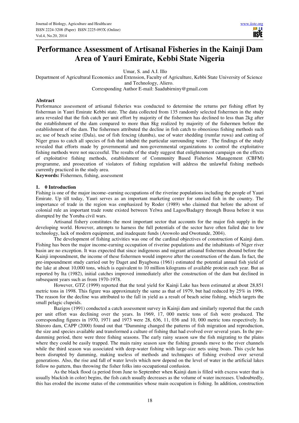 Performance Assessment of Artisanal Fisheries in the Kainji Dam Area of Yauri Emirate, Kebbi State Nigeria