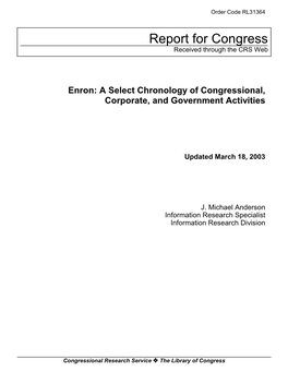 Enron: a Select Chronology of Congressional, Corporate, and Government Activities