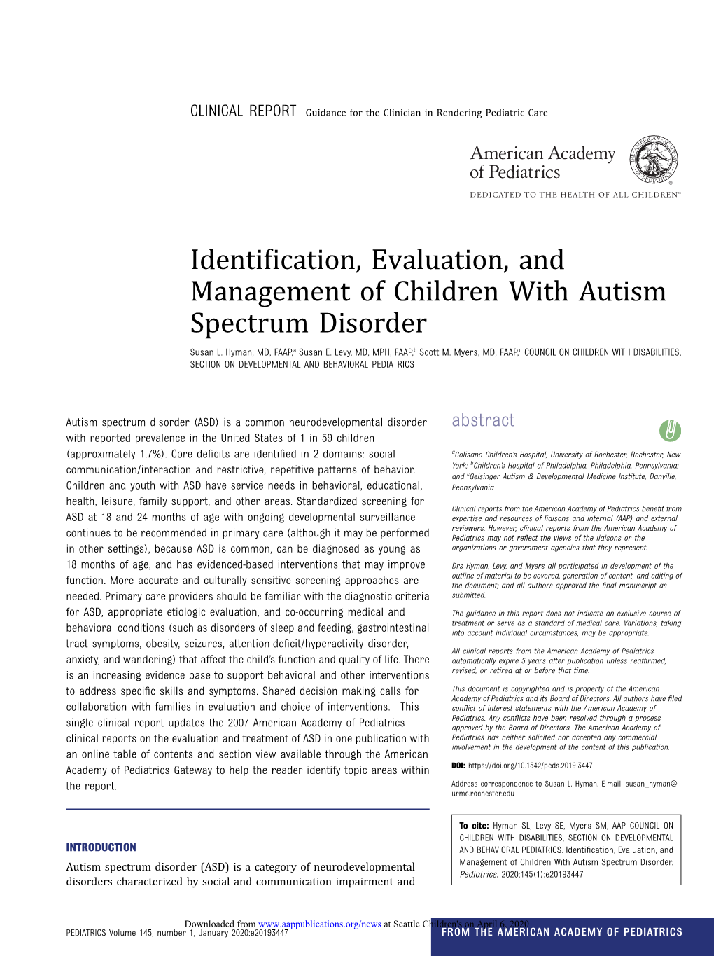 Identification, Evaluation, and Management of Children with Autism Spectrum Disorder Susan L