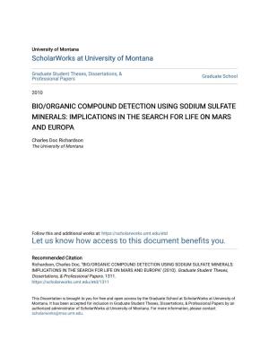 Bio/Organic Compound Detection Using Sodium Sulfate Minerals: Implications in the Search for Life on Mars and Europa