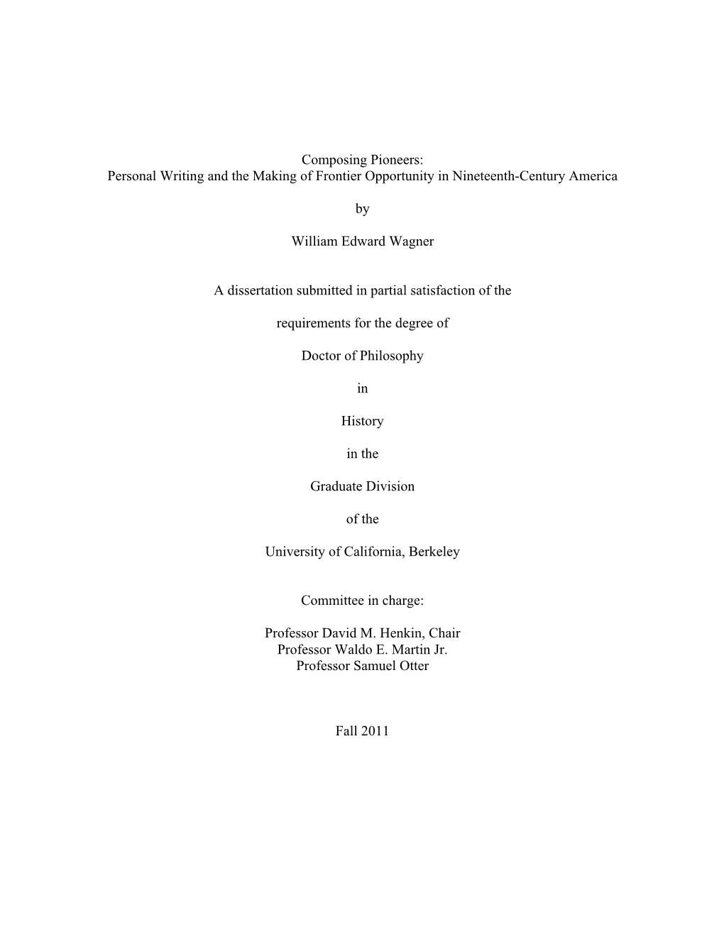 Composing Pioneers: Personal Writing and the Making of Frontier Opportunity in Nineteenth-Century America