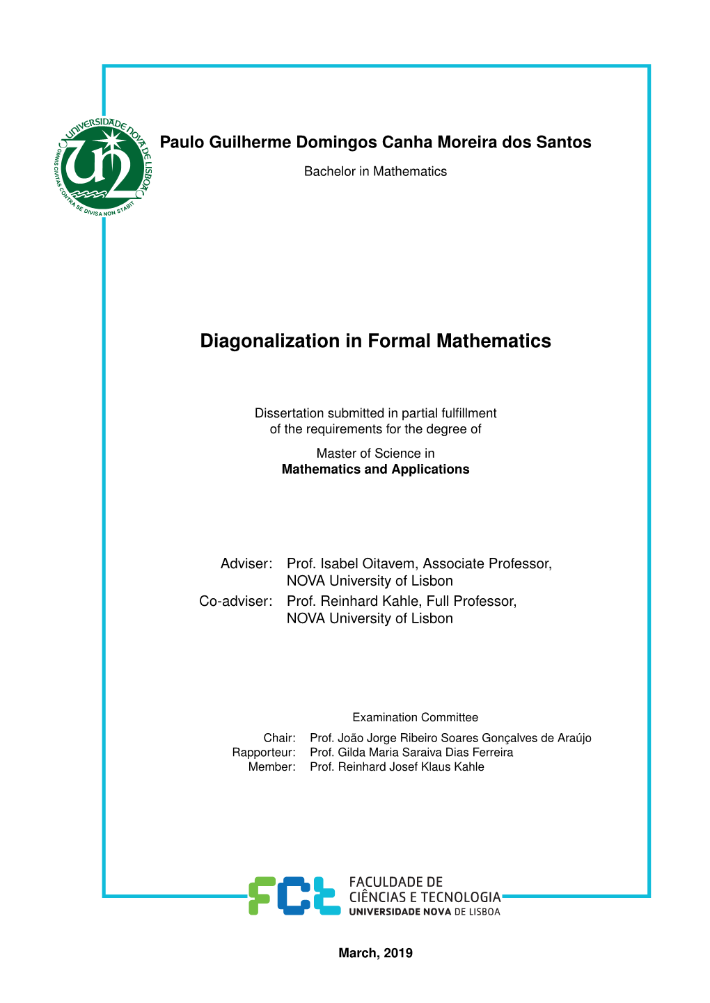 Diagonalization in Formal Mathematics