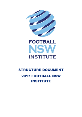 Structure Document 2017 Football Nsw Institute