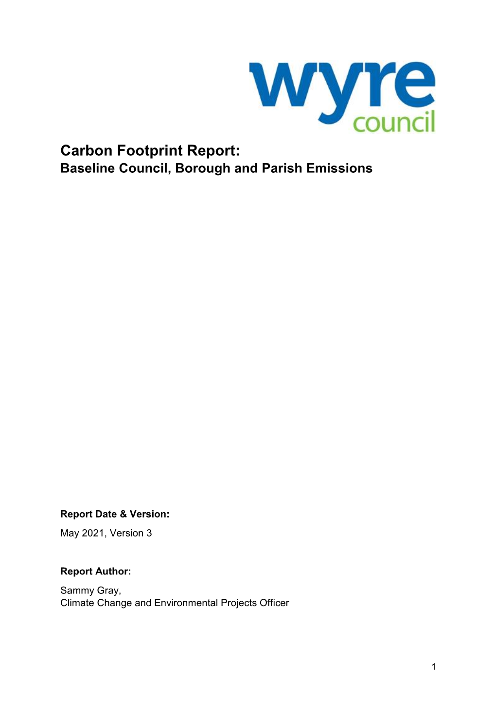 Carbon Footprint Report: Baseline Council, Borough and Parish Emissions