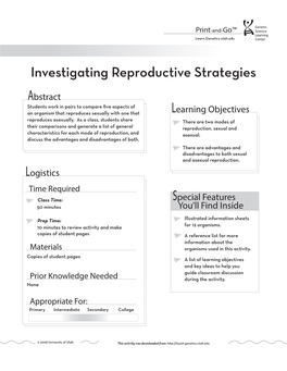 Investigating Reproductive Strategies