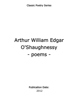 Arthur William Edgar O'shaughnessy - Poems
