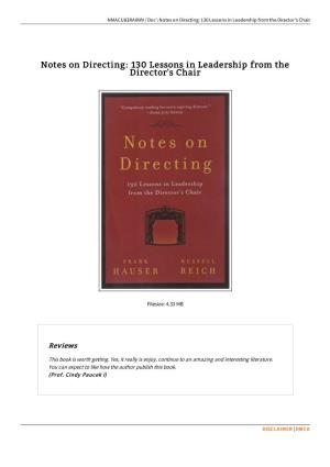 Download PDF // Notes on Directing: 130 Lessons in Leadership from The