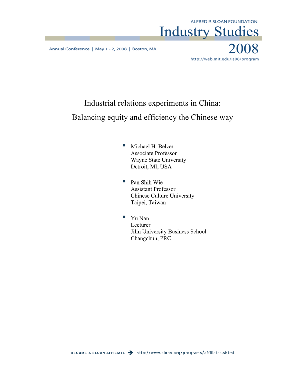 Industrial Relations Experiments in China: Balancing Equity and Efficiency the Chinese Way