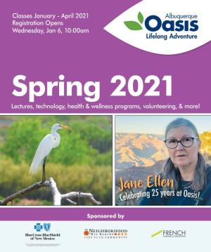 Spring 2021 Lectures, Technology, Health & Wellness Programs, Volunteering, & More!