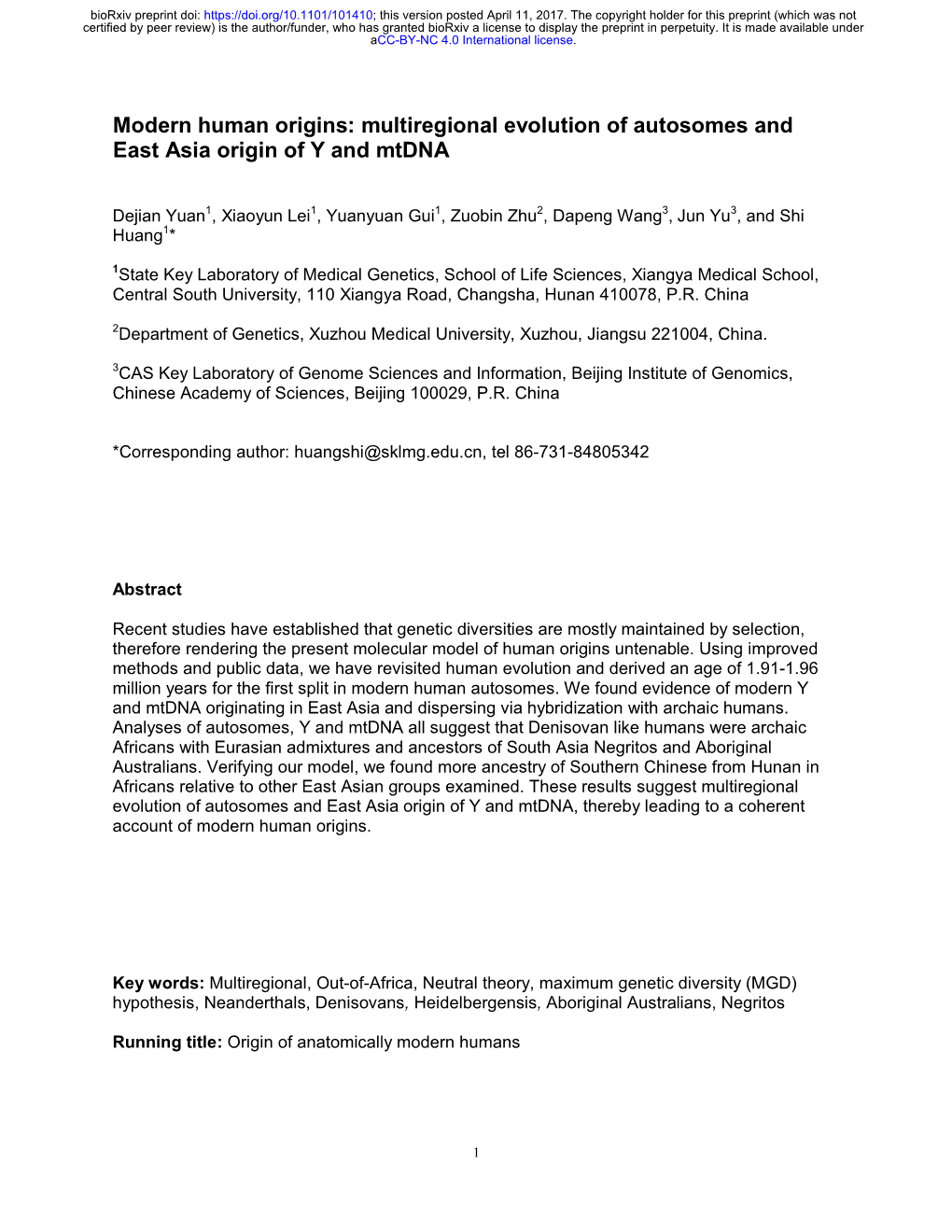 Multiregional Evolution of Autosomes and East Asia Origin of Y and Mtdna